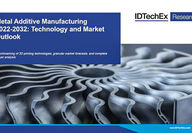 IDTechEx report 3D metal printing additive manufacturing COVID-19 market future